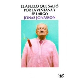 El abuelo que saltó por la ventana y se largó