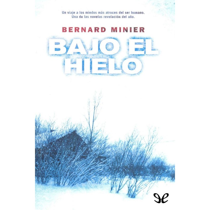 Bajo el hielo