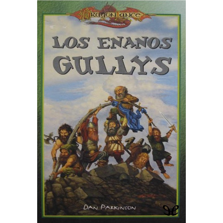 Los Enanos Gullys