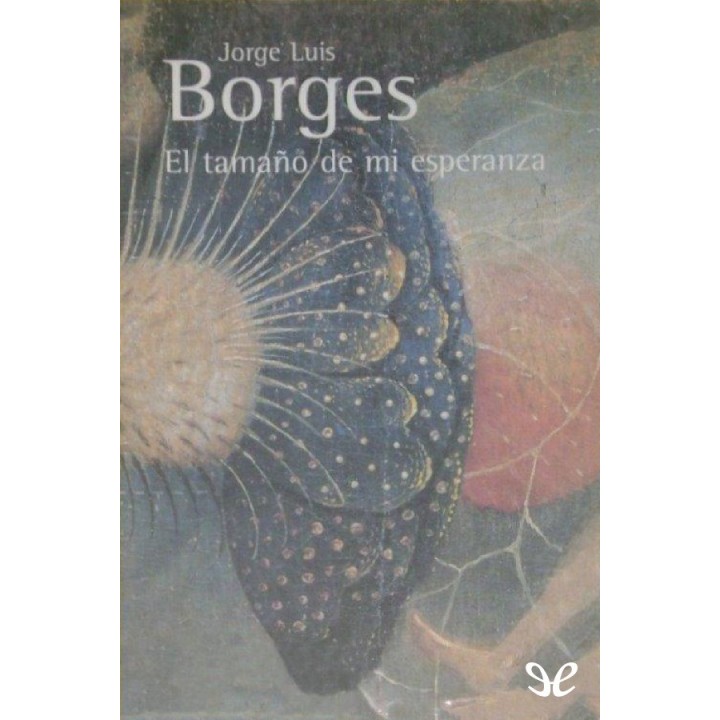 El tamaño de mi esperanza