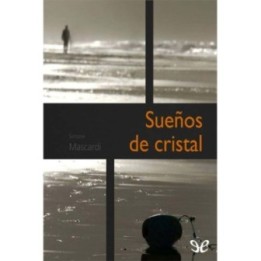 Sueños de cristal