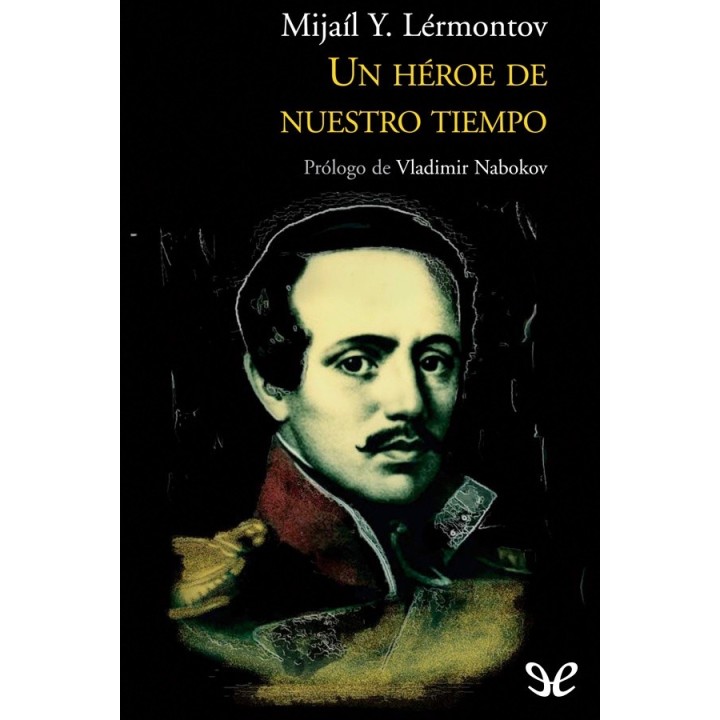 Un héroe de nuestro tiempo