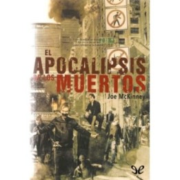 El apocalipsis de los muertos