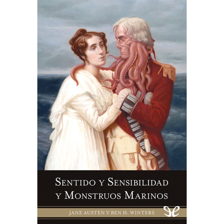 Sentido y sensibilidad y monstruos marinos