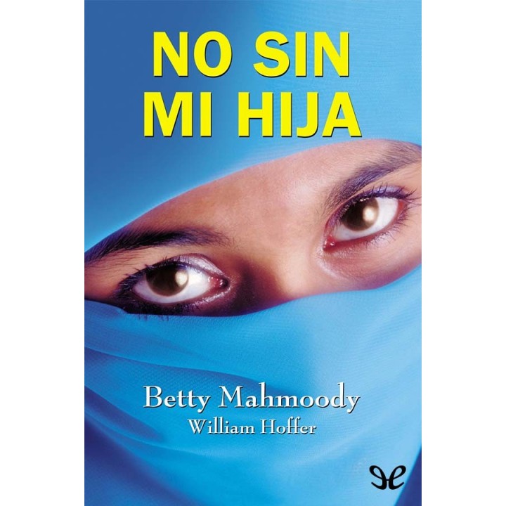 No sin mi hija