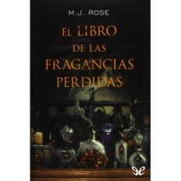 El libro de las fragancias perdidas