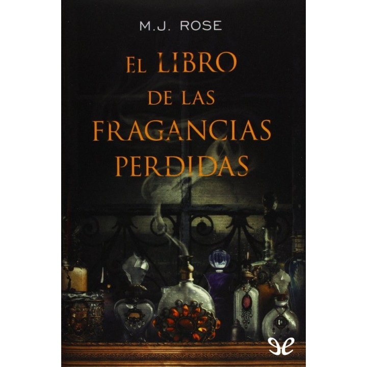El libro de las fragancias perdidas
