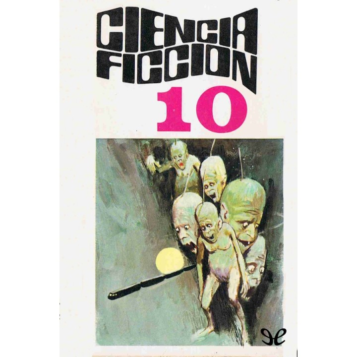 Ciencia ficción. Selección 10
