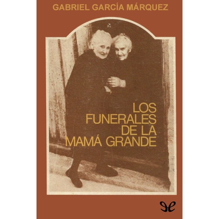 Los funerales de la Mamá Grande
