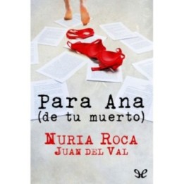 Para Ana (de tu muerto)