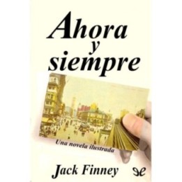 Ahora y siempre