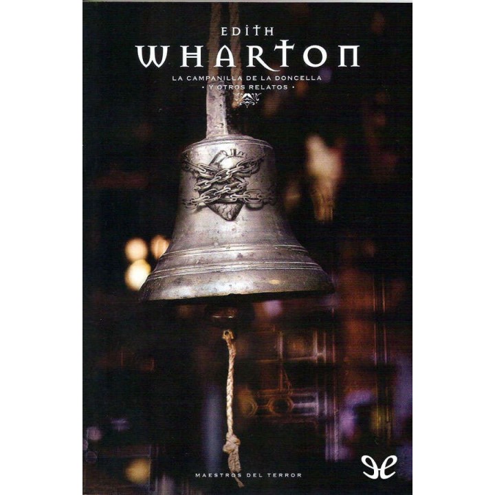 La campanilla de la doncella y otros relatos