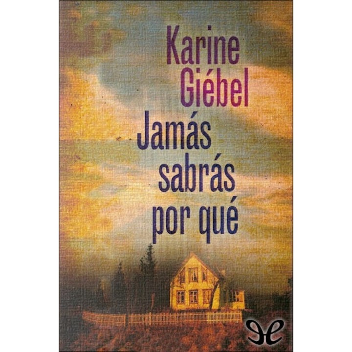 Jamás sabrás por qué