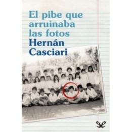 El pibe que arruinaba las fotos