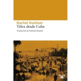 Télex desde Cuba