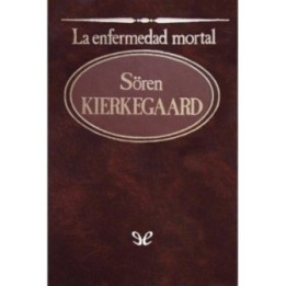 La enfermedad mortal