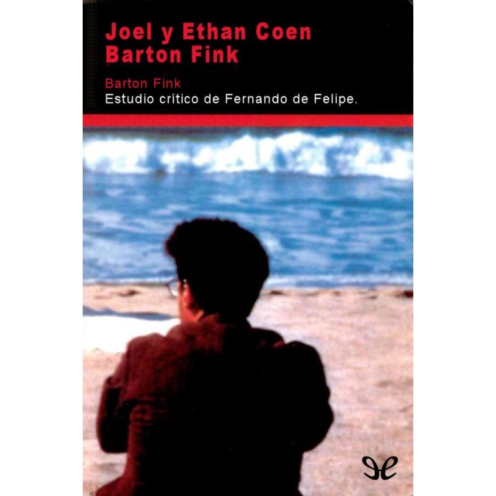 Barton Fink. Estudio crítico