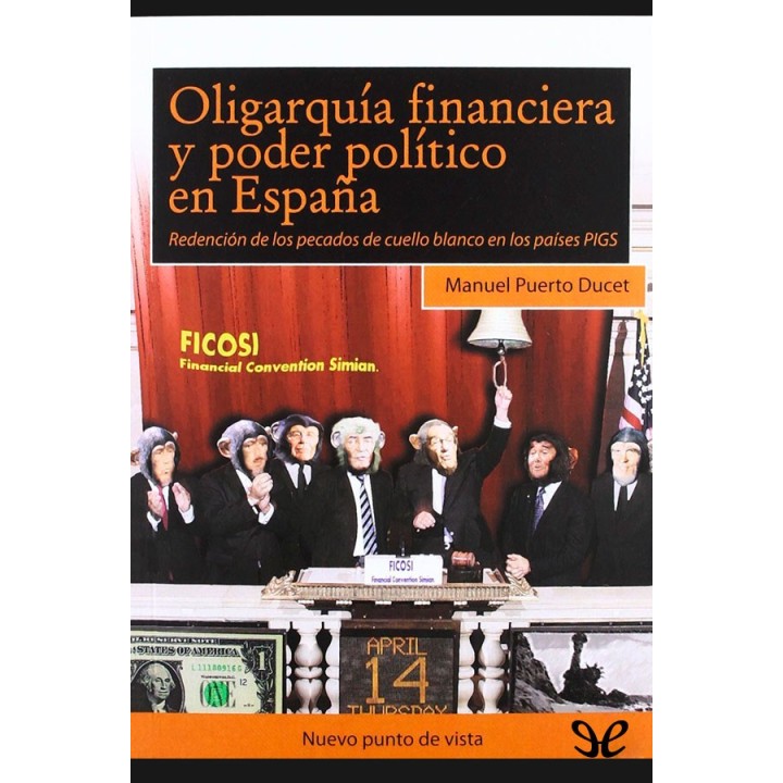 Oligarquía financiera y poder político en España