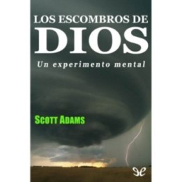 Los escombros de Dios