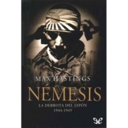 Némesis. La derrota del Japón