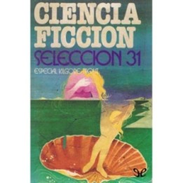 Ciencia ficción. Selección 31