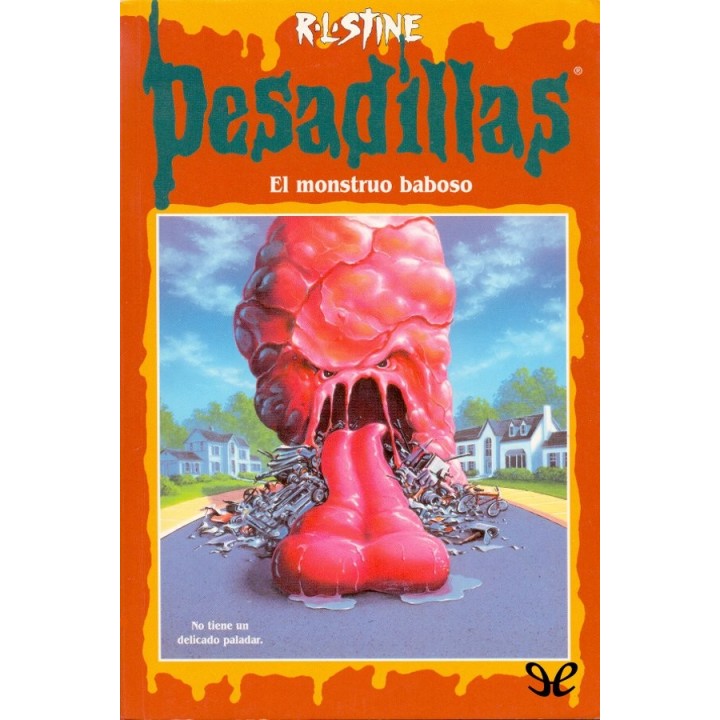 El monstruo baboso
