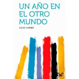 Un año en el otro mundo