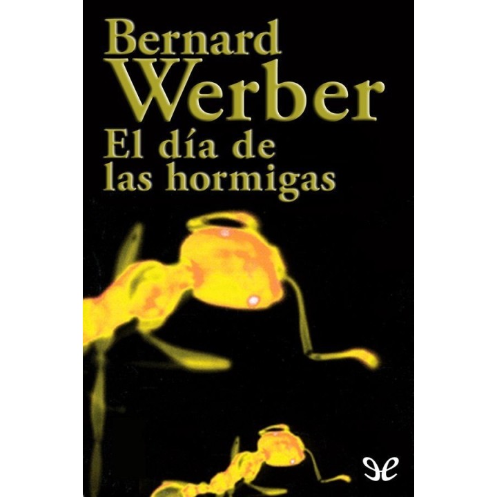 El día de las hormigas