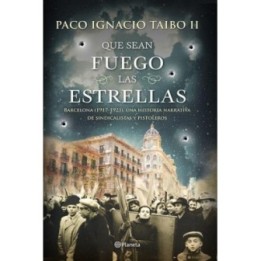 Que sean fuego las estrellas