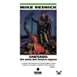 Santiago: Un mito del futuro lejano