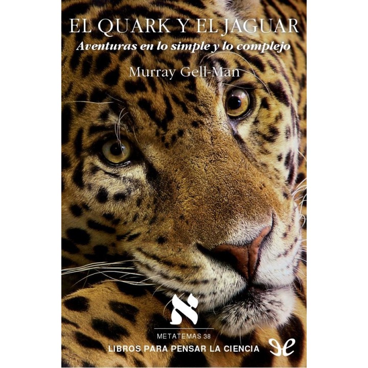 El quark y el jaguar