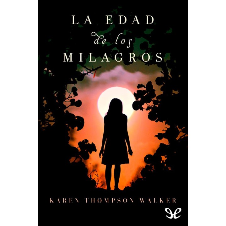 La edad de los milagros