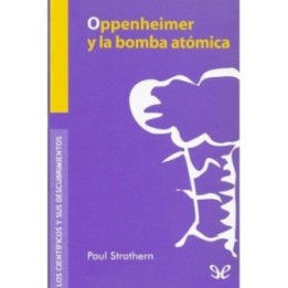 Oppenheimer y la bomba atómica
