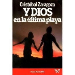 Y Dios en la última playa