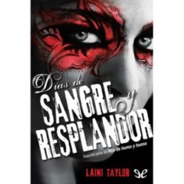 Días de sangre y resplandor