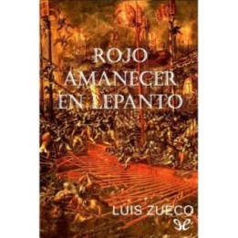 Rojo amanecer en Lepanto