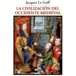 La civilización del Occidente medieval