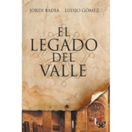 El legado del valle