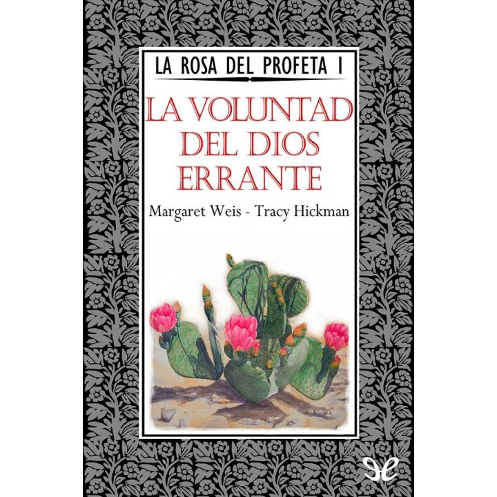 La voluntad del dios errante