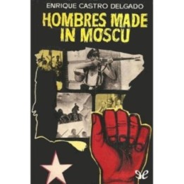 Hombres made in Moscú