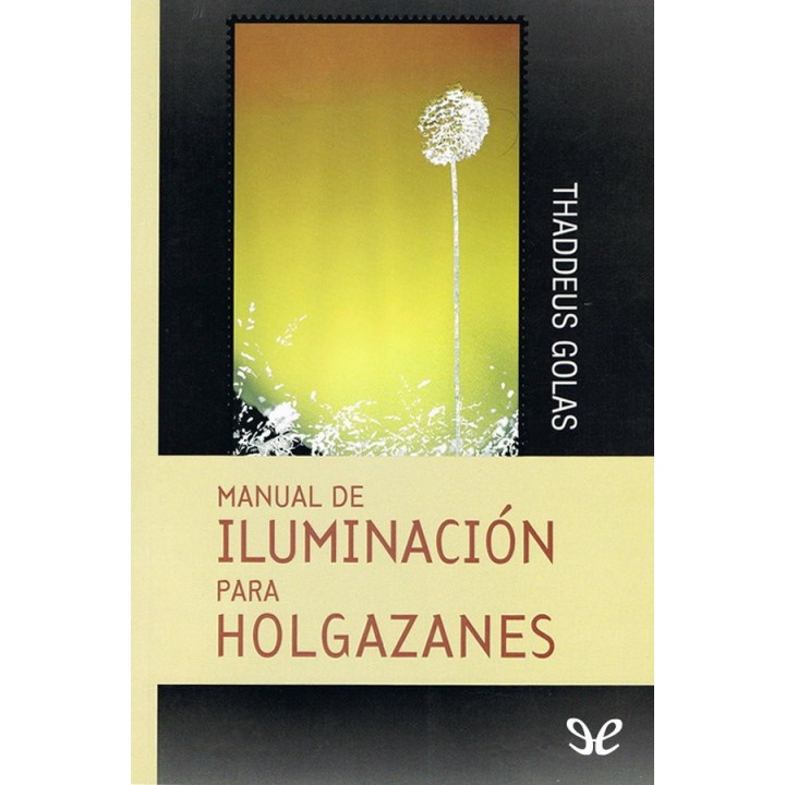 Manual de iluminación para holgazanes