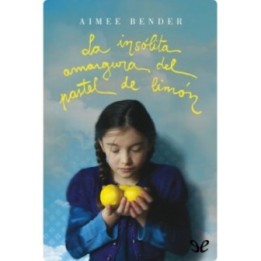 La insólita amargura del pastel de limón