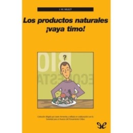 Los productos naturales ¡vaya timo!