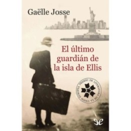 El último guardián de la isla de Ellis