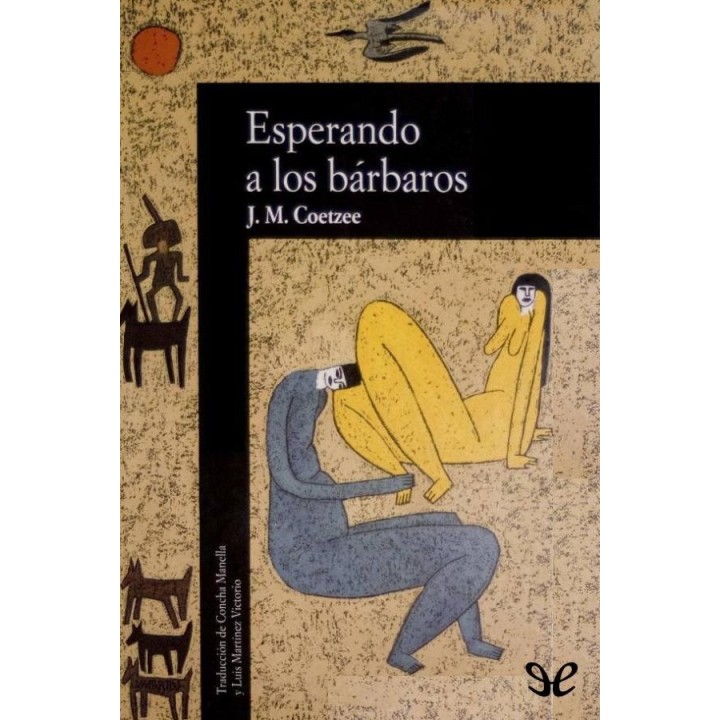 Esperando a los bárbaros