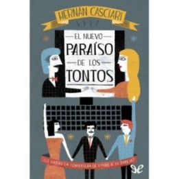 El nuevo paraíso de los tontos