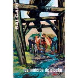Los mineros de Alaska
