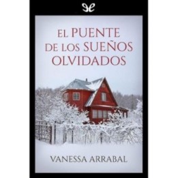 El puente de los sueños olvidados