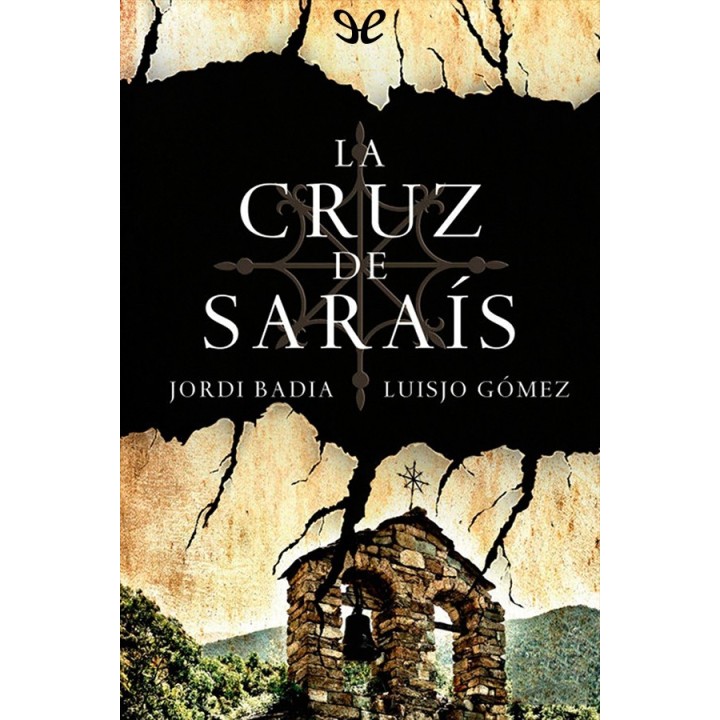 La cruz de Saraís