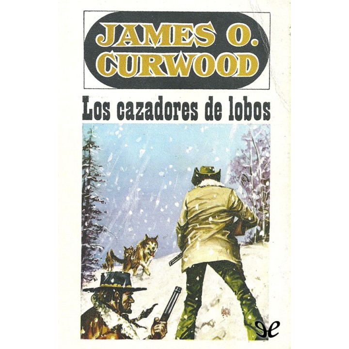 Los cazadores de lobos